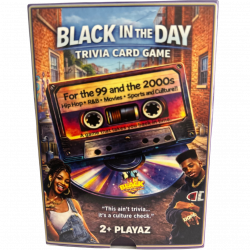 Black In the Day Game: For The 99 and the 200s Edition